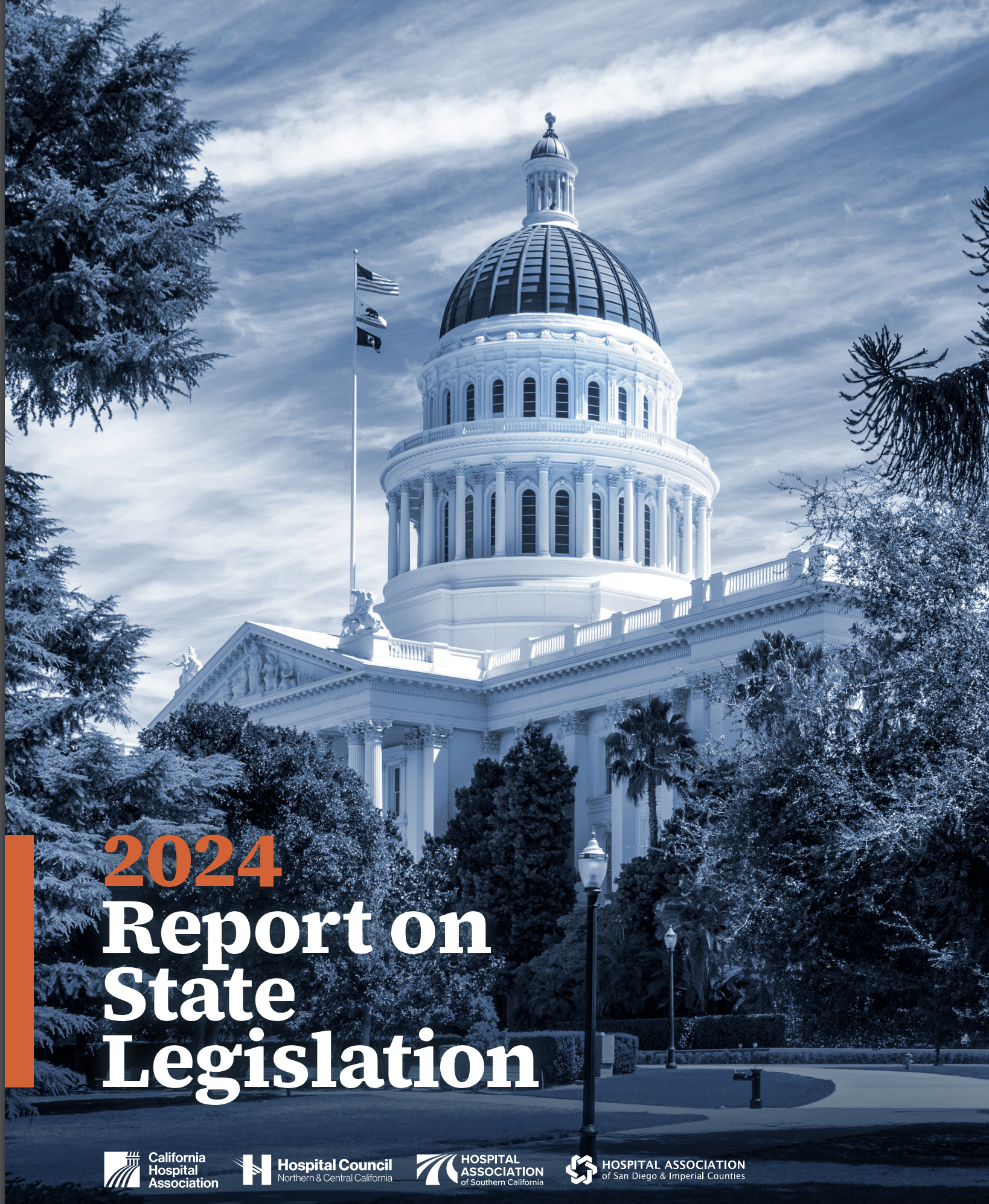 2024 Report on State Legislation - California Hospital Association